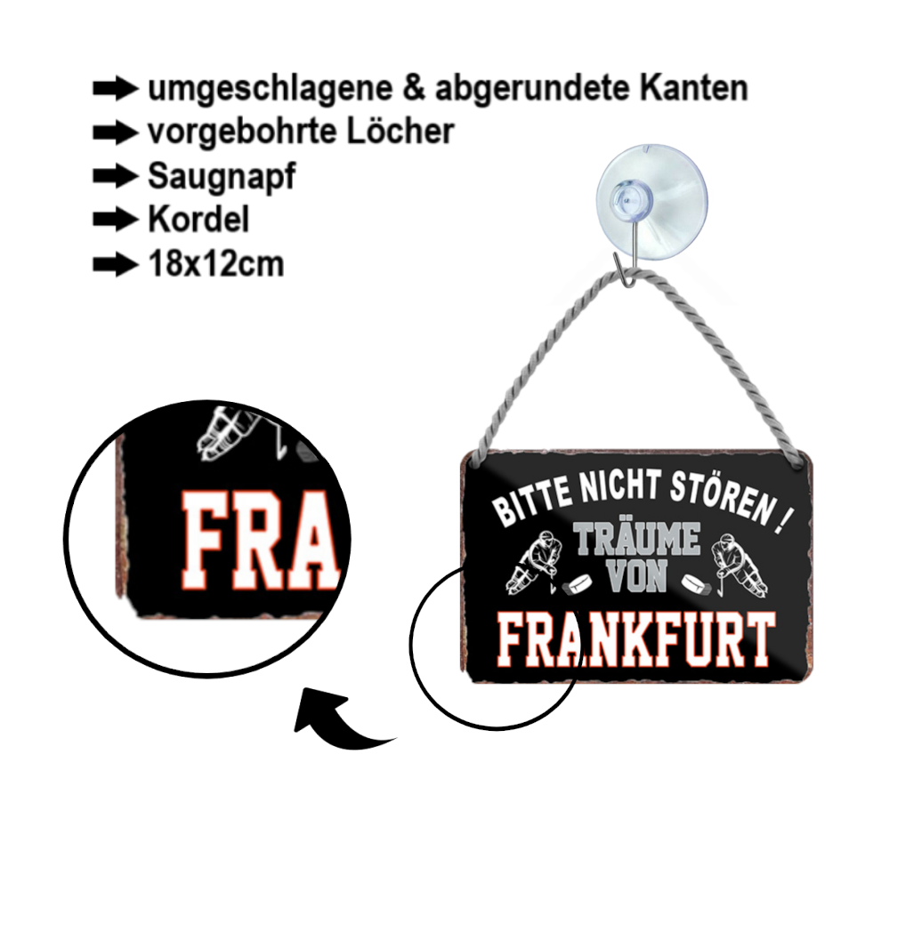 Blechschild ''Träume von Frankfurt Hockey'' 18x12cm