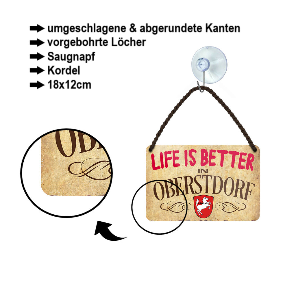 Blechschild  ''Life is better Oberstdorf'' 18x12cm