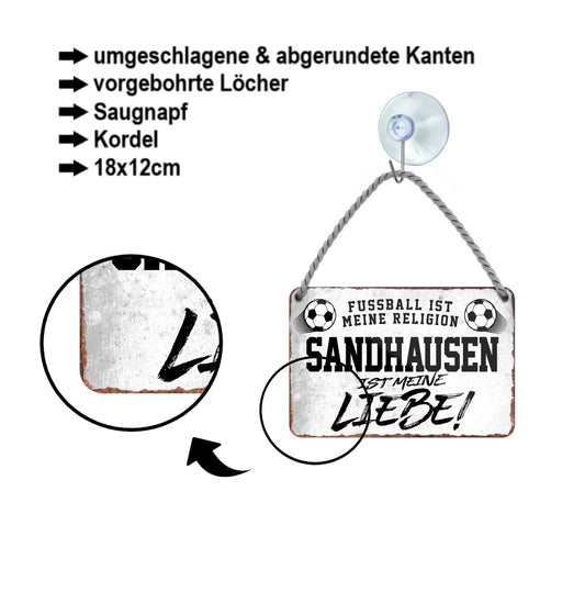 Blechschild ''Sandhausen ist meine Liebe!'' 18x12cm