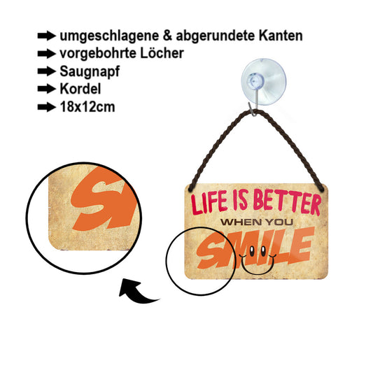 Tin sign "Life is better Smile" 18x12cm