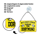 Blechschild ''Träume von Dortmund'' 18x12cm