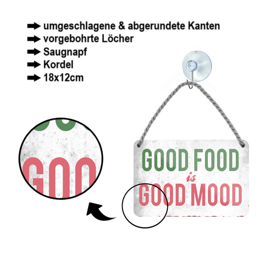 Blechschild ''Good food is good mood'' 18x12cm