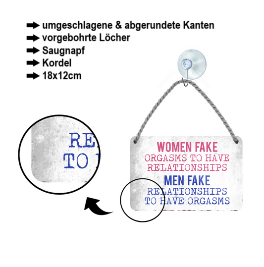 Blechschild ''Woman fake orgasm men fake'' 18x12cm