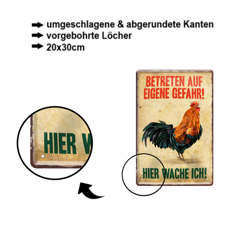 Blechschild ''Betreten auf eigene Gefahr. Huhn'' 20x30cm