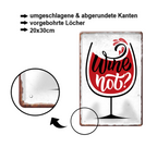 Blechschild ''Wine Not'' 20x30cm