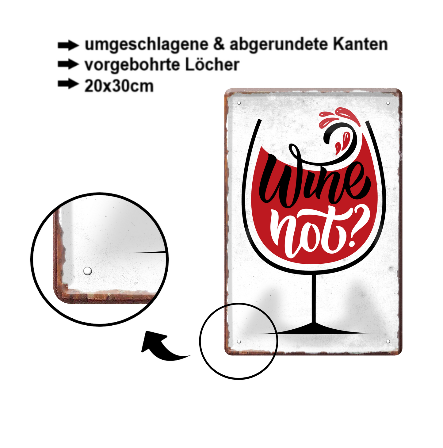 Blechschild ''Wine Not'' 20x30cm