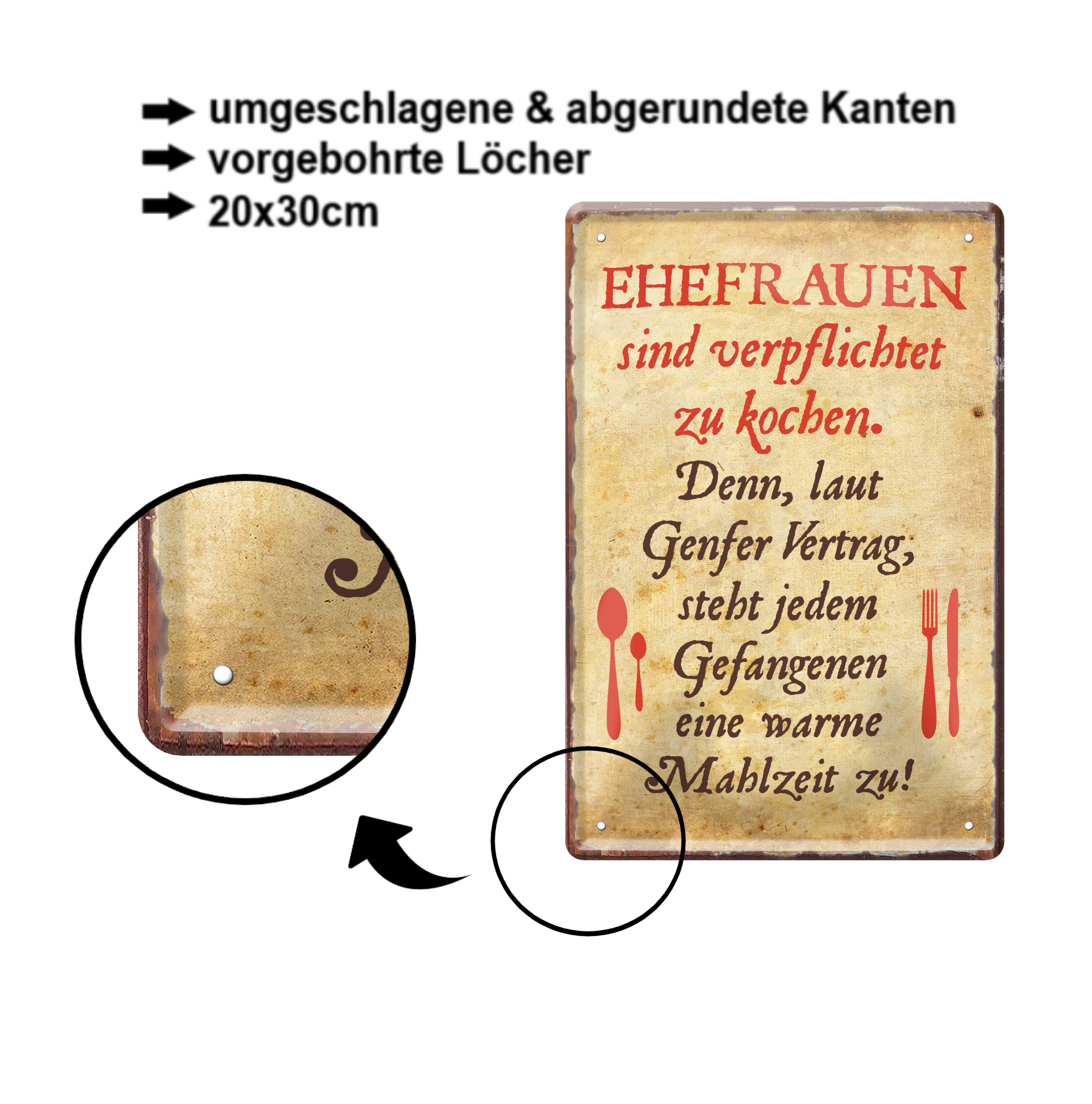 Blechschild ''Ehefrauen sind verpflichtet zu kochen'' 20x30cm