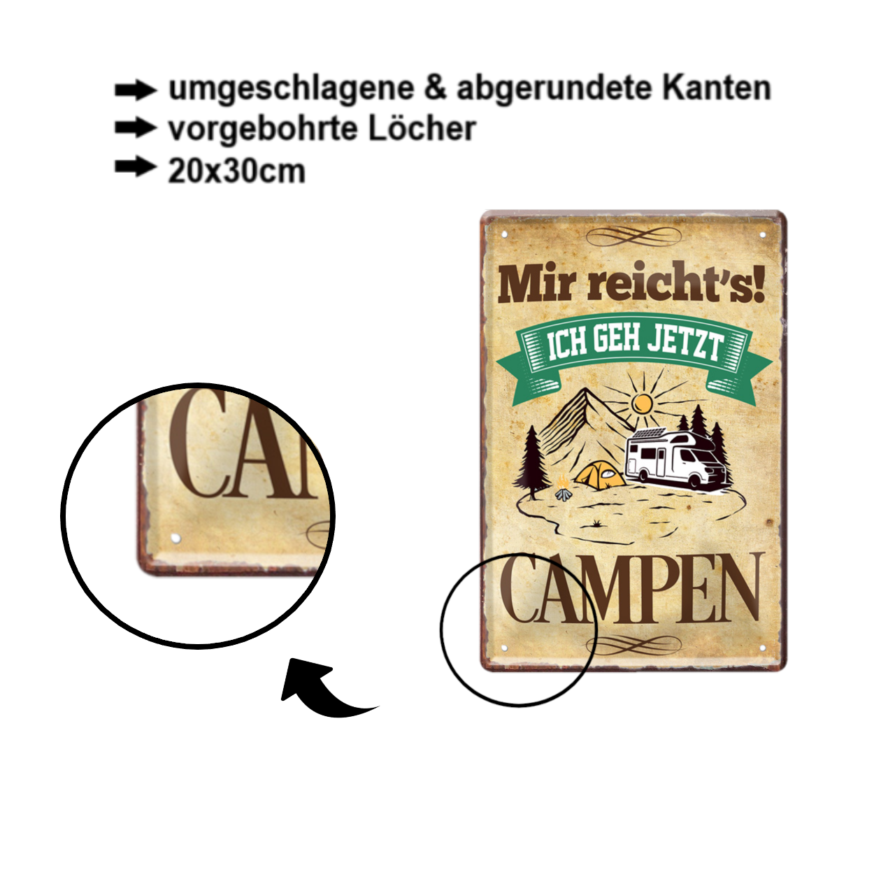 Blechschild ''Mir reicht´s! Campen'' 20x30cm