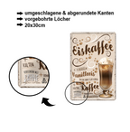 Blechschild ''Eiskaffee'' 20x30cm