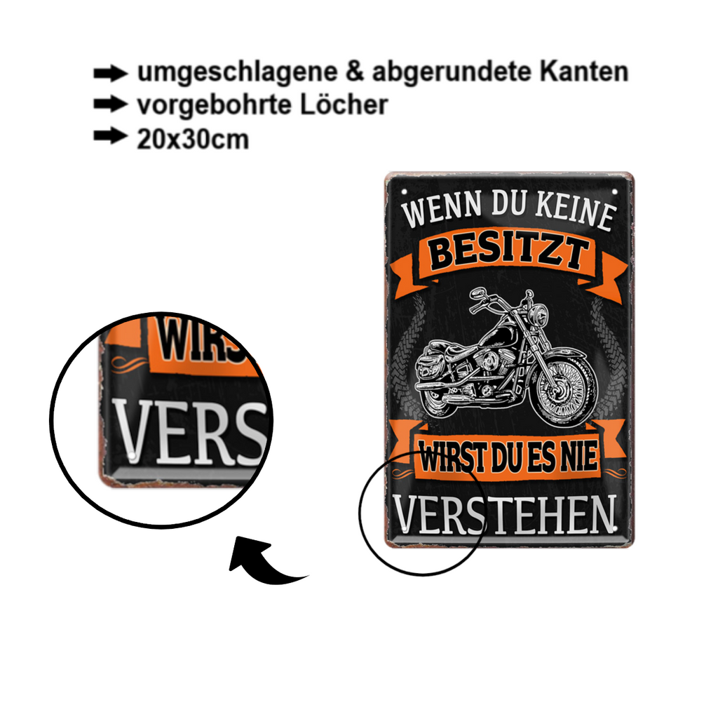 Blechschild ''Wenn du keine besitzt Motorrad'' 20x30cm