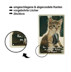 Blechschild ''Katze Ha.. von wegen ich bin zu klein um Mäuse zu fangen'' 20x30cm
