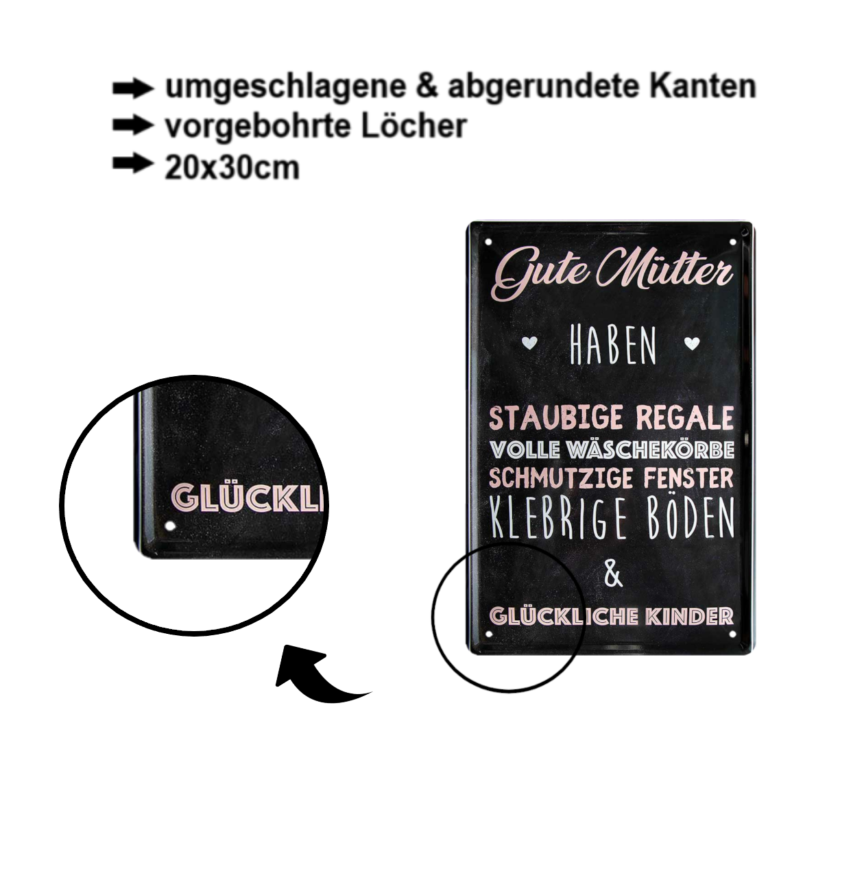 Blechschild ''Gute Mütter haben staubige Regale, volle Wäschekörbe'' 20x30cm