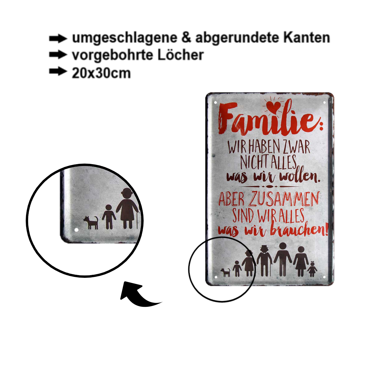 Blechschild ''Familie. Wir haben nicht alles, aber zusammen'' 20x30cm