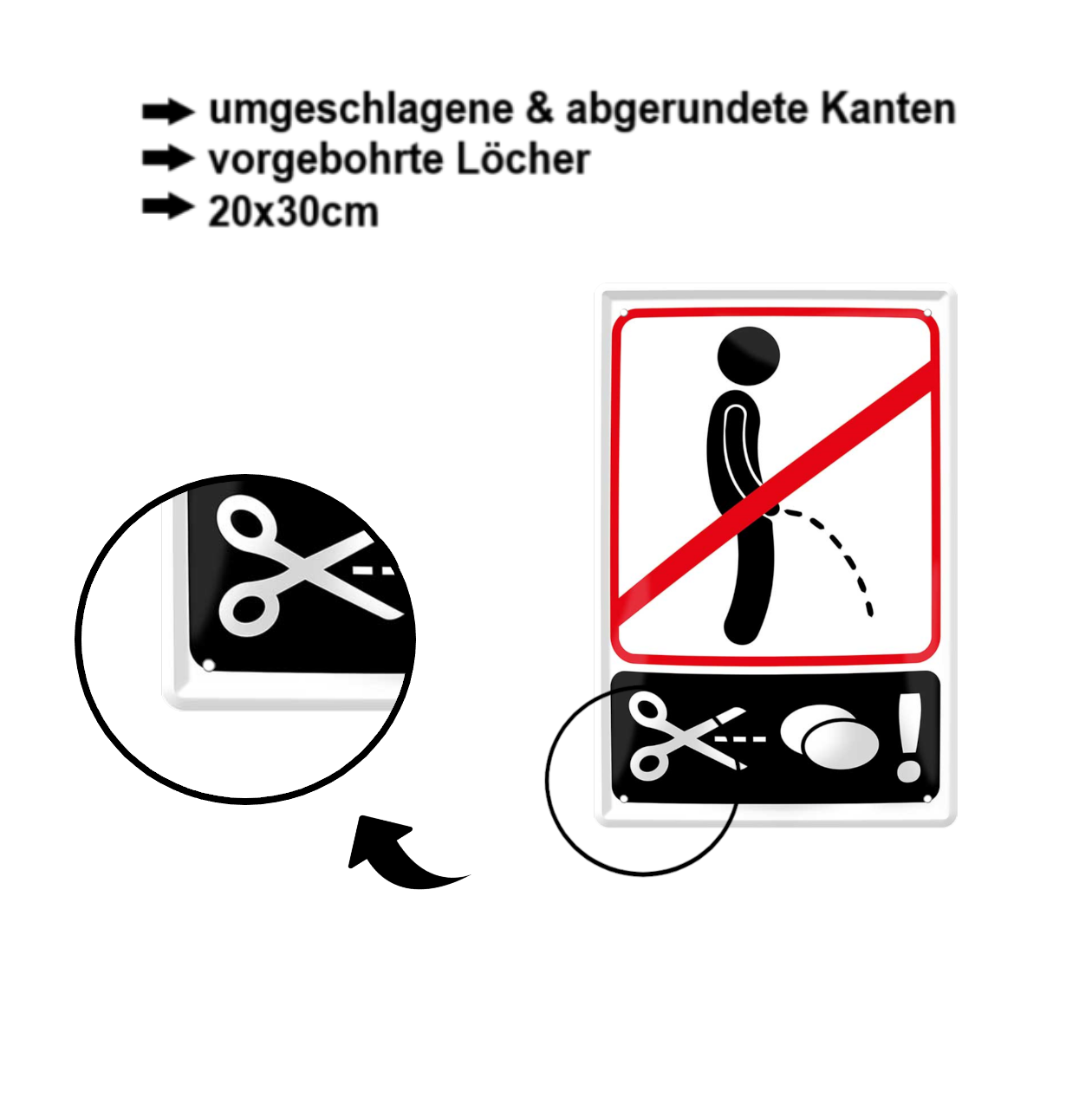 Blechschild  ''Nicht im stehen Pinkeln, sonst Eier ab (Schere Eier)'' 20x30cm