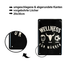 Blechschild ''Wellness für Männer'' 20x30cm
