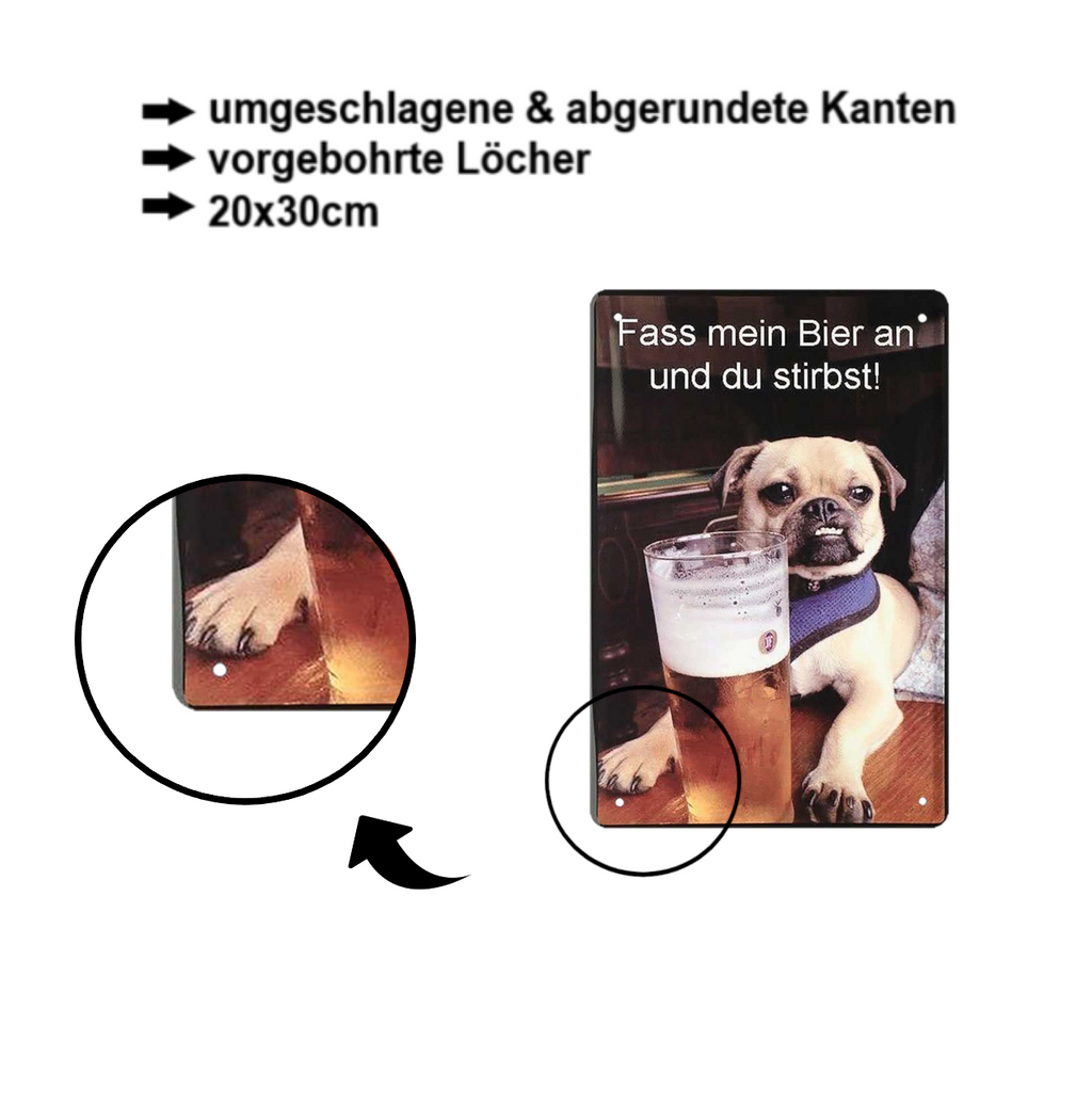 Blechschild ''Fass mein Bier an (Mops Bier)'' 20x30cm