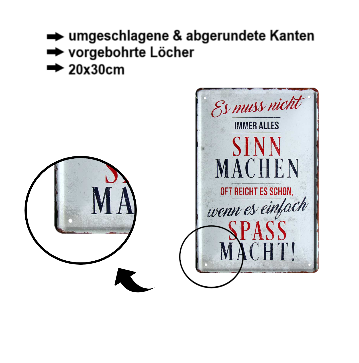 Blechschild ''Muss nicht alles Sinn machen, Spass machen (grau)'' 20x30cm