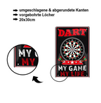 Blechschild ''Dart my game'' 20x30cm