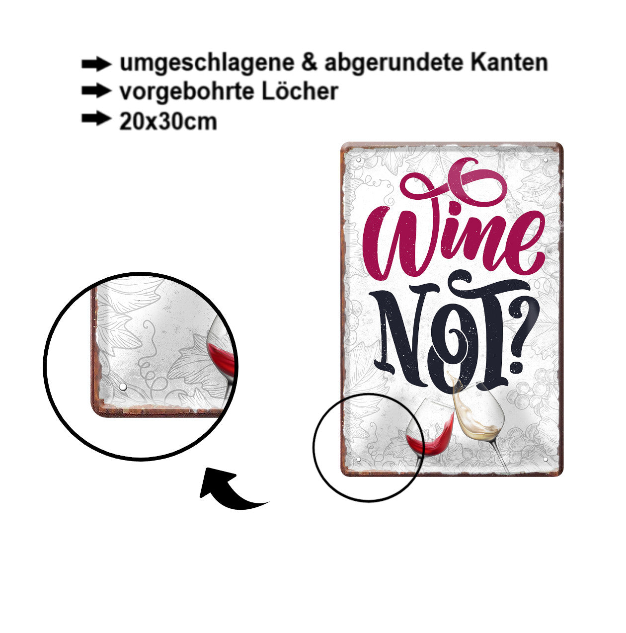 Blechschild ''Wine Not'' 20x30cm
