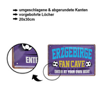 Blechschild ''Erzgebirge Fan Cave'' 20x30cm