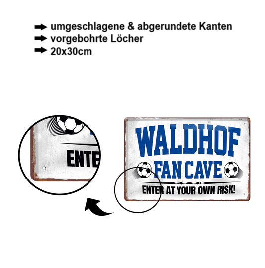 Blechschild ''Waldhof Fan Cave'' 20x30cm