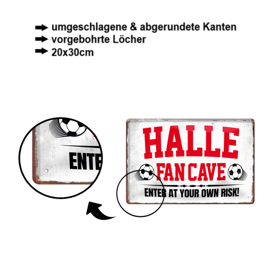 Blechschild ''Halle Fan Cave'' 20x30cm