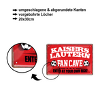 Blechschild ''Kaiserslautern Fan Cave'' 20x30cm