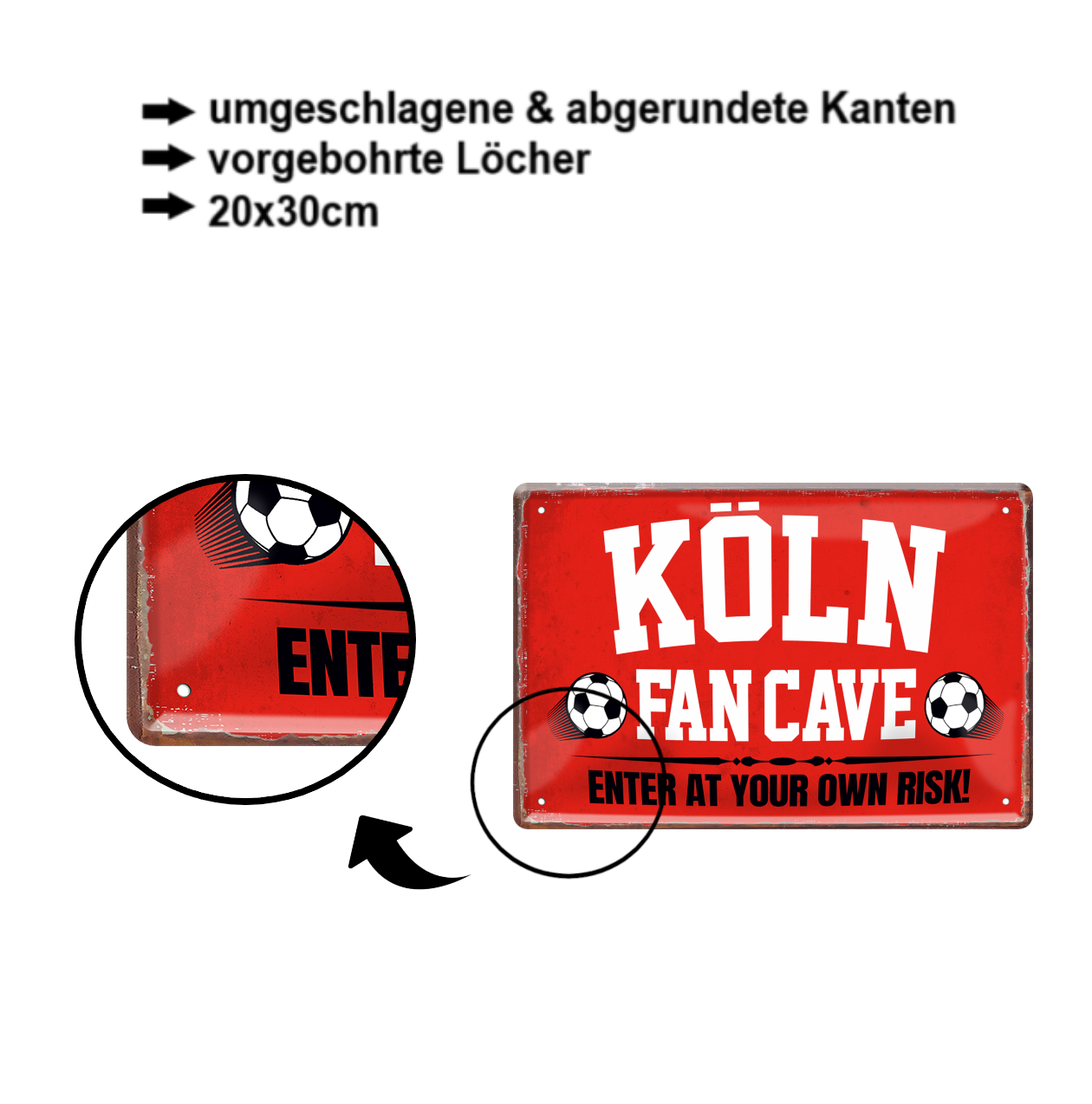 Blechschild ''Köln Fan Cave'' 20x30cm