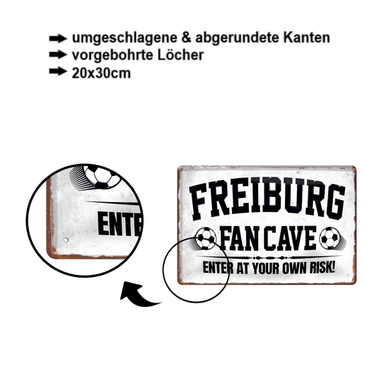 Blechschild ''Freiburg Fan Cave'' 20x30cm