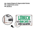 Blechschild ''Lübeck Fan Cave'' 20x30cm