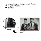 Blechschild ''Dick&Doof Man versteht sich übrigens am besten'' 20x30cm