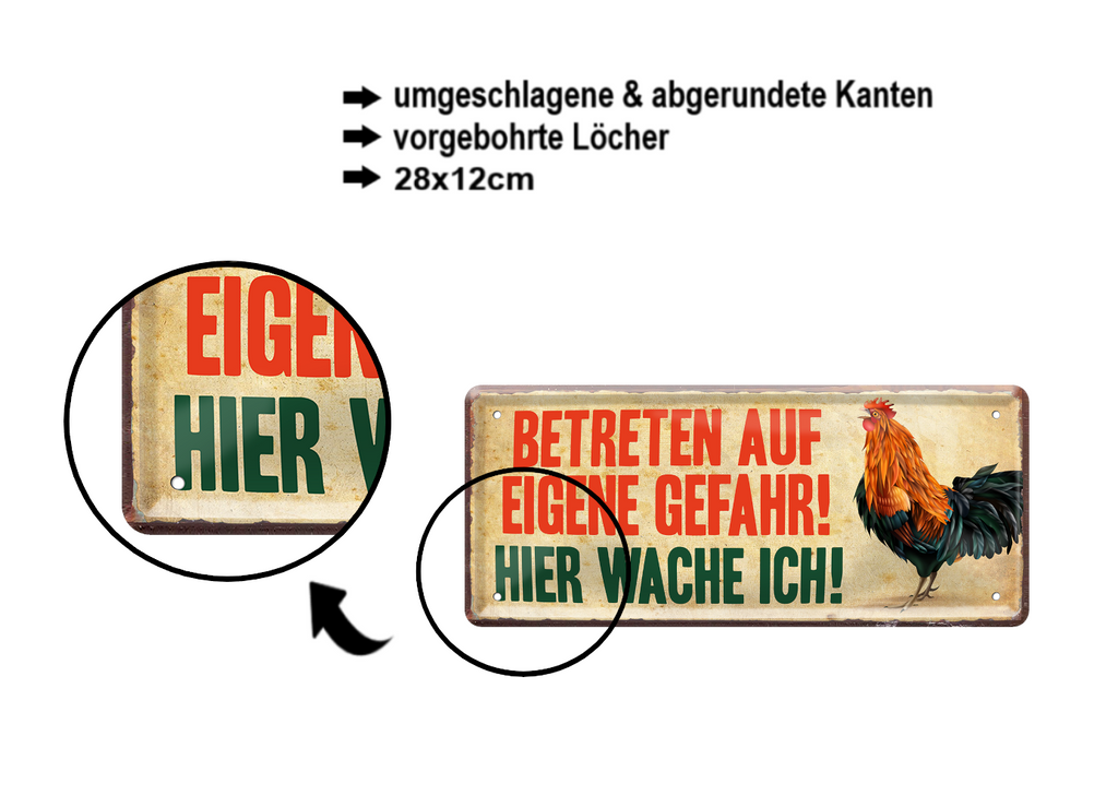 Blechschild ''Betreten auf eigene Gefahr. Huhn'' 28x12cm