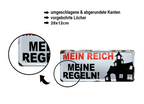 Blechschild ''Mein Reich meine Regeln'' 28x12cm