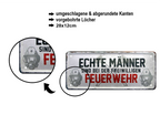 Blechschild ''Echte Männer sind bei der freiwilligen Feuerwehr (grau)'' 28x12cm