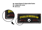 Blechschild ''Offizieller Dresden Fan'' 28x12cm