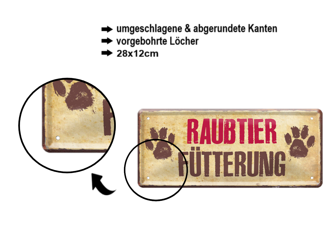 Blechschild ''Raubtierfütterung'' 28x12cm