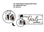 Blechschild ''Happy Girls are the prettiest'' 28x12cm