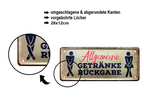 Blechschild ''Allgemeine Getränkerückgabe'' 28x12cm