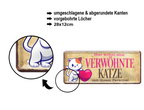 Blechschild ''Hier wohnt eine verwöhnte Katze mit Personal'' 28x12cm