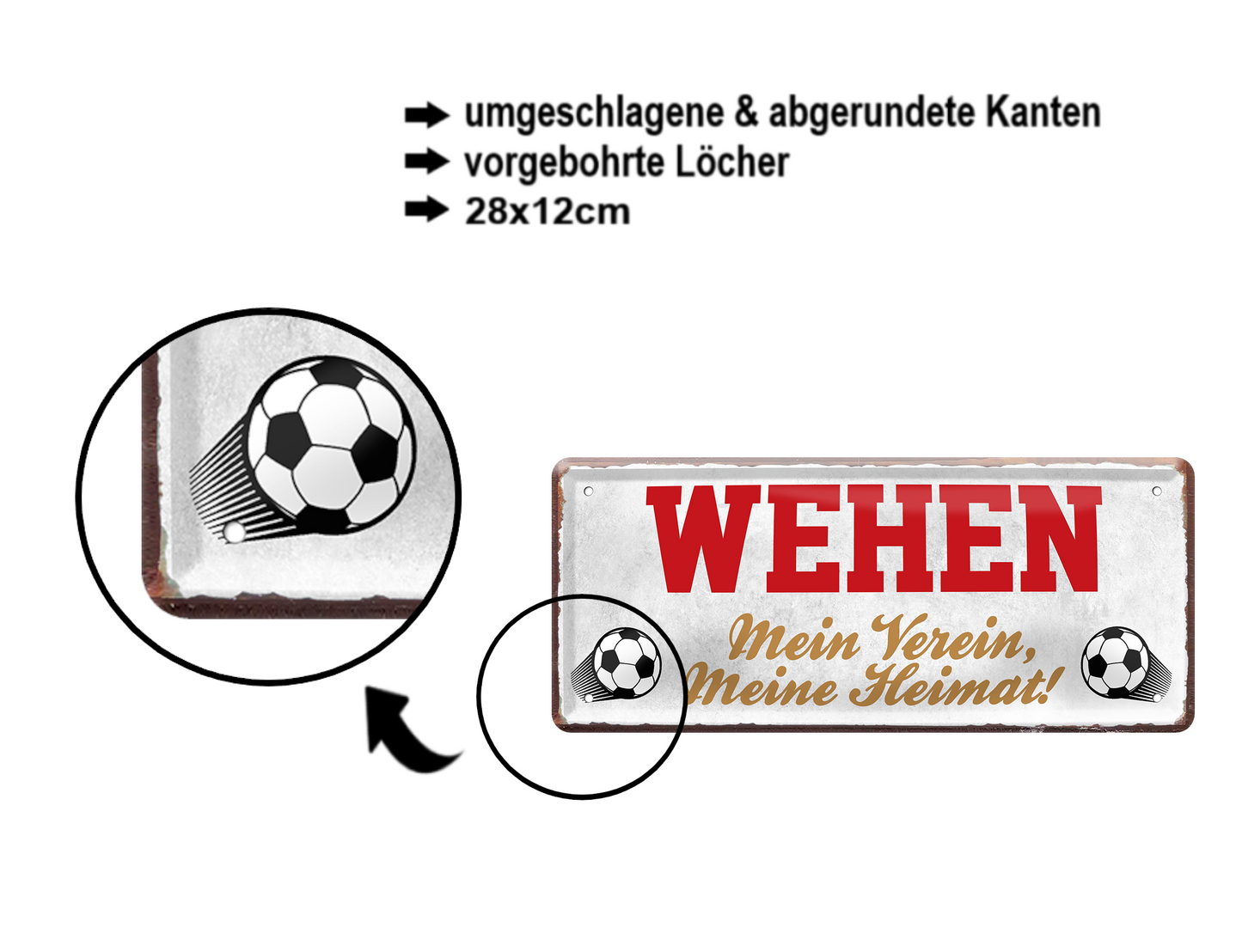Blechschild ''Wehen Mein Verein, meine Heimat'' 28x12cm