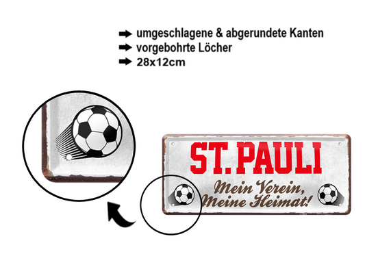 Blechschild ''St. Pauli Mein Verein, meine Heimat'' 28x12cm