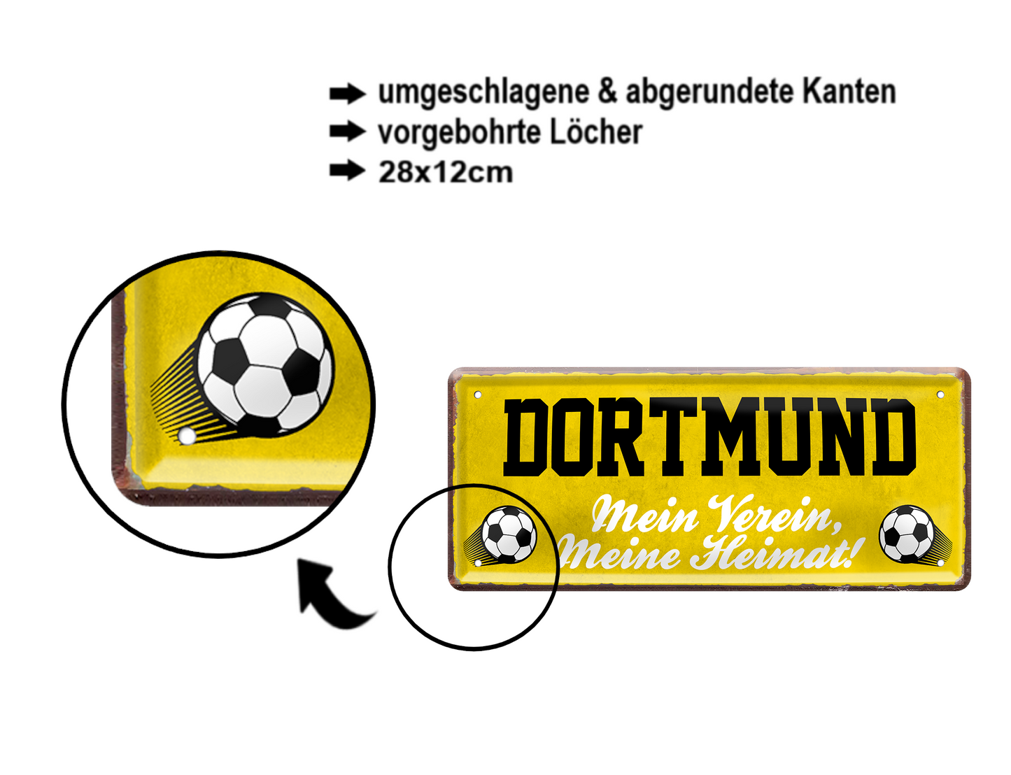 Blechschild ''Dortmund Mein Verein, meine Heimat'' 28x12cm