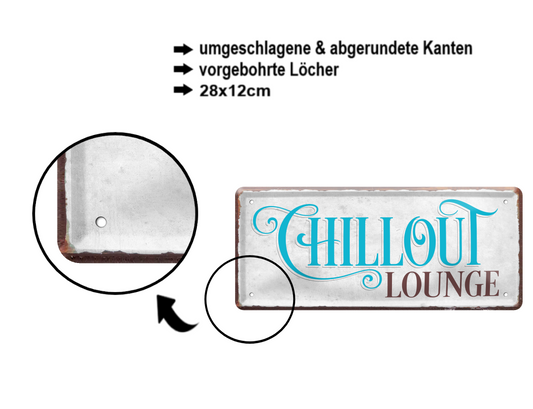 Blechschild ''Chillout Lounge'' 28x12cm