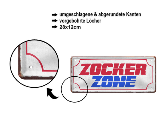 Blechschild ''Zockerzone'' 28x12cm