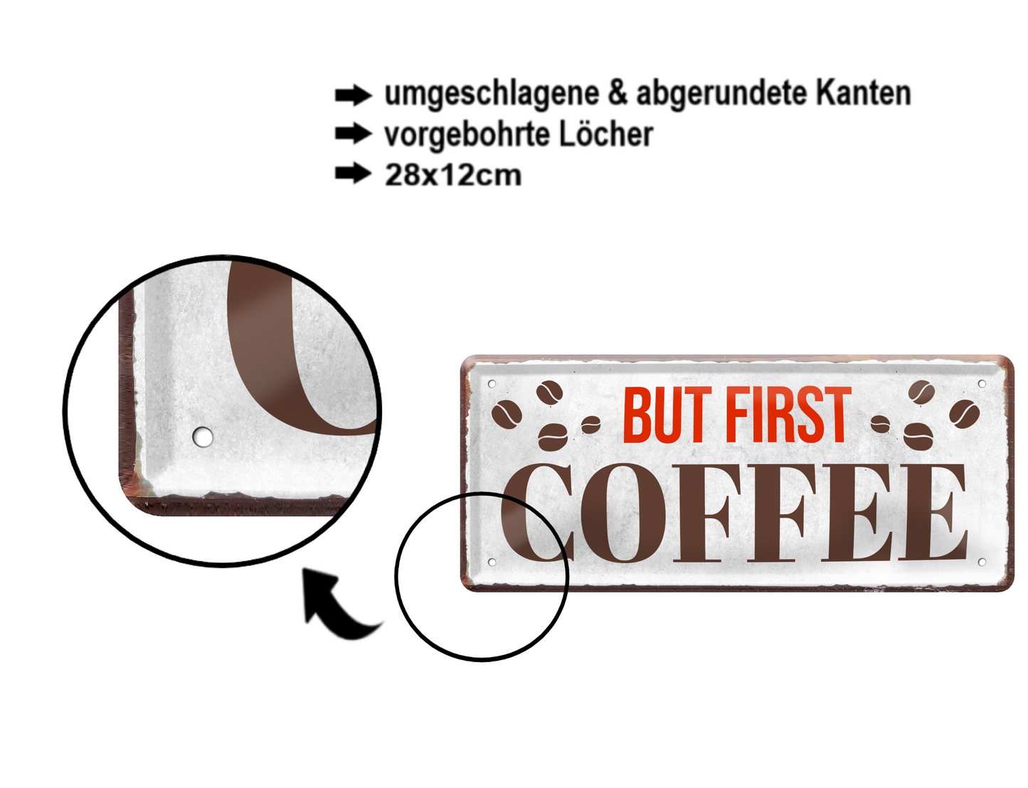 Blechschild ''But first Coffee'' 28x12cm