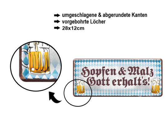 Blechschild ''Hopfen & Malz, Gott erhalt's!'' 28x12cm