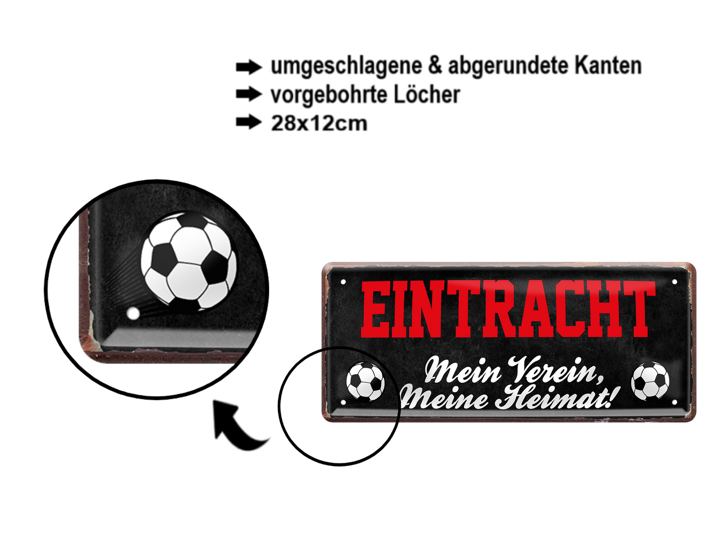 Blechschild ''Eintracht Mein Verein, meine Heimat'' 28x12cm