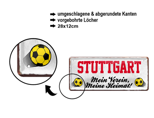 Blechschild ''Stuttgart Mein Verein, meine Heimat'' 28x12cm