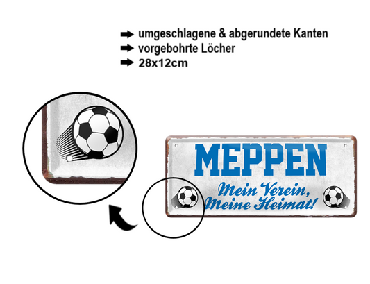 Blechschild ''Meppen Mein Verein, meine Heimat'' 28x12cm