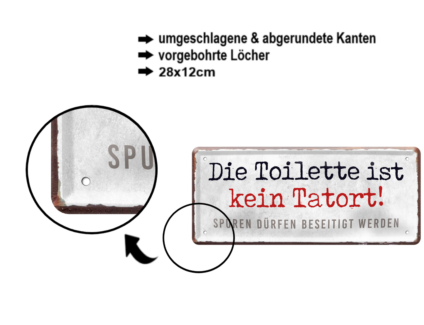 Blechschild ''Die Toilette ist kein Tatort'' 28x12cm